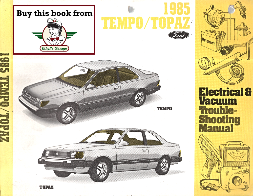 1985 Ford Tempo, Mercury Topaz Electrical Vacuum Wiring Diagram Manual